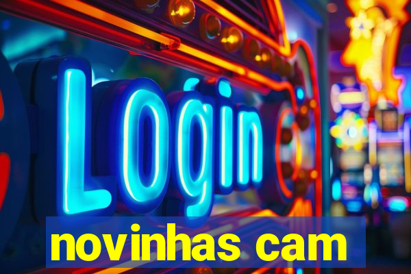 novinhas cam